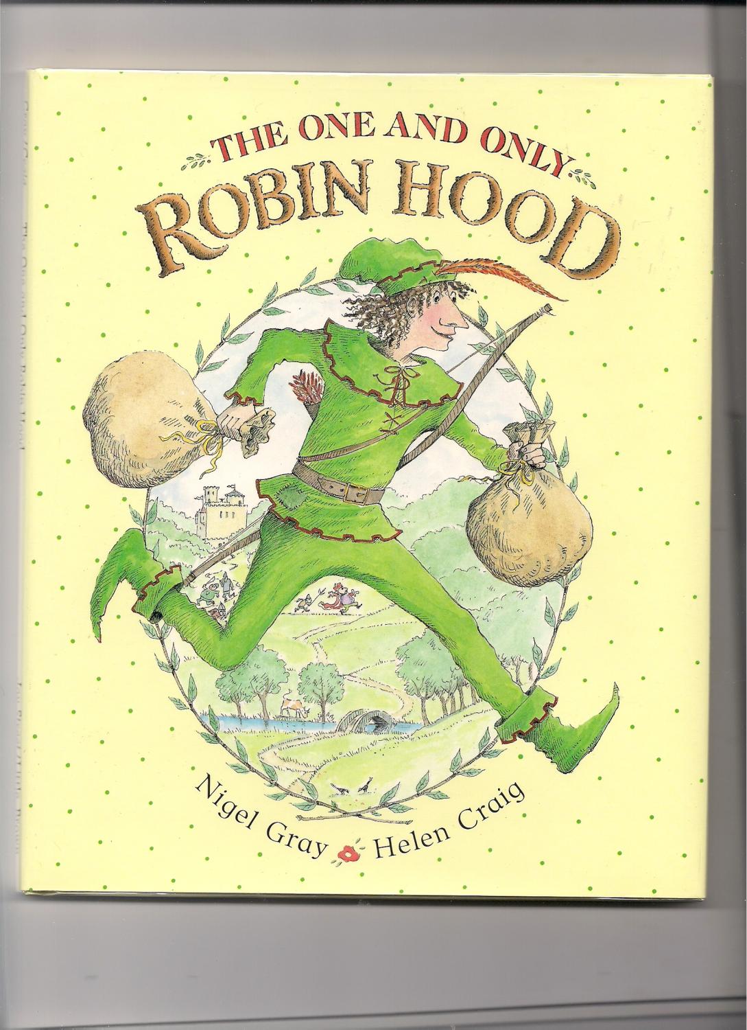 The One And Only Robin Hood